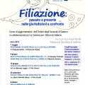FILIAZIONE - Passato e presente nelle giurisdizioni a confronto - Corso di aggiornamento sulle recenti riforme in materia di filiazione, promosso dall\'Ordine degli Avvocati di Salerno (referente per la formazione avv Laura Landi) con la collaborazione della Camera per i Minori di Salerno